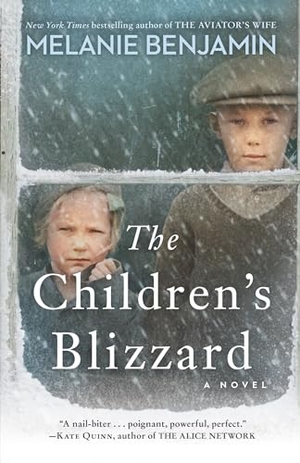 Benjamin, Melanie. The Children's Blizzard. Random House Publishing Group, 2022.