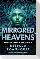 Mirrored Heavens