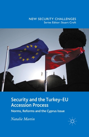 Martin, N.. Security and the Turkey-EU Accession Process - Norms, Reforms and the Cyprus Issue. Palgrave Macmillan UK, 2015.