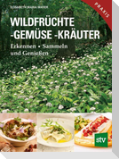 Wildfrüchte, -gemüse. -kräuter