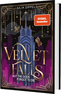 Velvet-Dilogie 1: Velvet Falls, but the Gods forgot to die
