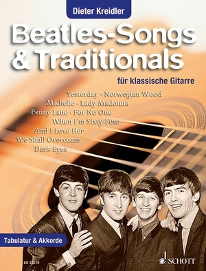 Kreidler, Dieter. Beatles-Songs & Traditionals - für klassische Gitarre. Band 1. Gitarre. Songbook.. Schott Music, 2017.