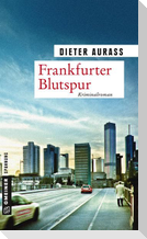 Frankfurter Blutspur