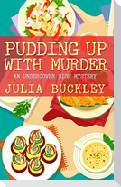 Pudding Up with Murder
