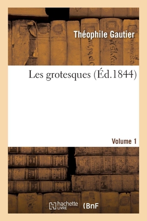 Frédéric II. Les grotesques. Volume 1. Hachette Livre, 2018.