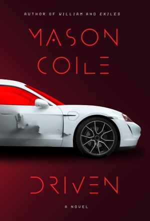 Coile, Mason. Driven. Penguin Publishing Group, 2026.