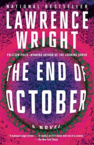 Wright, Lawrence. The End of October. Knopf Doubleday Publishing Group, 2021.