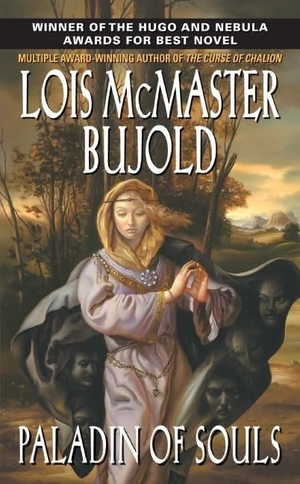 Bujold, Lois Mcmaster. Paladin of Souls. HarperCollins, 2005.