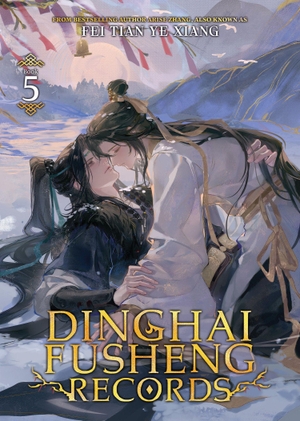 Fei Tian Ye Xiang. Dinghai Fusheng Records (Novel) Vol. 5. Penguin LLC  US, 2026.