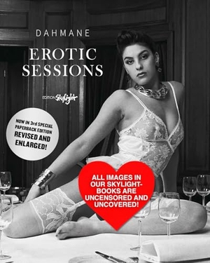 Dahmane. Erotic Sessions - Original English-French-German Edition. Special Paperback Edition - revised and enlarged.. Skylight Edition, 2025.