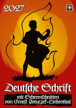 Orion Heimreiter Verlag (Hrsg.). Deutsche Schrift 2027 - Scherenschnittkalender. Orion-Heimreiter, 2026.