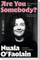 ARE YOU SOMEBODY?