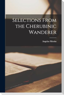 Selections From the Cherubinic Wanderer