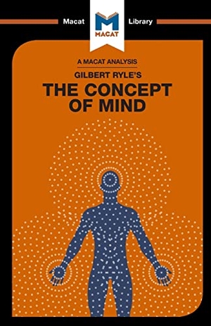O'Sullivan, Michael. An Analysis of Gilbert Ryle's The Concept of Mind. , 2017.