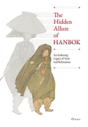 The Hidden Allure of HANBOK