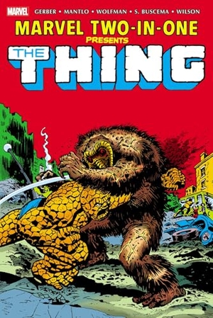 Mantlo, Bill / Wolfman, Marv et al. Marvel Two-In-One Omnibus Vol. 1. Marvel Comics, 2025.
