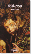 Folk-pop femenino : (Vega, Tikaram, Chapman, Shocked, O'Connor)