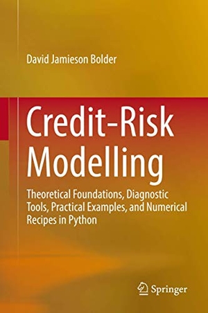Bolder, David Jamieson. Credit-Risk Modelling - Theoretical Foundations, Diagnostic Tools, Practical Examples, and Numerical Recipes in Python. Springer, 2018.