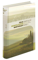 Felix Mendelssohn Bartholdy: Sämtliche Briefe