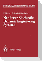 Nonlinear Stochastic Dynamic Engineering Systems