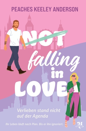Anderson, Peaches Keeley. Not falling in Love - Verlieben stand nicht auf der Agenda. Marzipanworte, 2026.