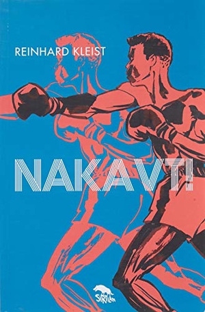 Kleist, Reinhard. Nakavt. Sirtlan Kitap, 2020.