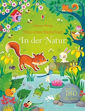 Brooks, Felicity. Mein erstes Stickerbuch: In der Natur. Usborne Verlag, 2020.