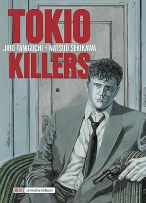 Sekikawa, Natsuo. Tokio Killers. Schreiber + Leser, 2017.