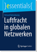Luftfracht in globalen Netzwerken