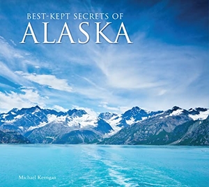 Kerrigan, Michael. Best-Kept Secrets of Alaska. Flame Tree Publishing, 2020.