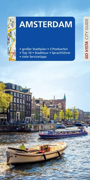Glaser, Hannah. GO VISTA: Reiseführer Amsterdam - Mit Faltkarte und 3 Postkarten. Vista Point Verlag GmbH, 2020.