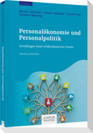Personalökonomie und Personalpolitik