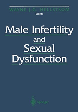 Hellstrom, Wayne J. G. (Hrsg.). Male Infertility and Sexual Dysfunction. Springer New York, 2012.