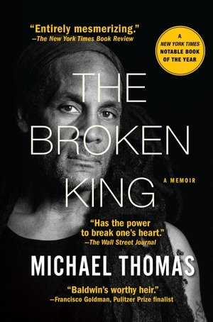 Thomas, Michael. The Broken King. Grove Atlantic, 2026.