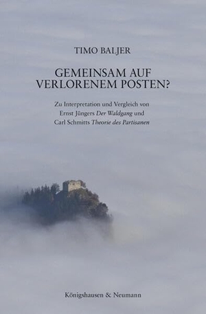 Baljer, Timo. Gemeinsam auf Verlorenem Posten? - Zu Interpretation und Vergleich von Ernst Jüngers ,Der Waldgang' und Carl Schmitts ,Theorie des Partisanen'. Königshausen & Neumann, 2025.