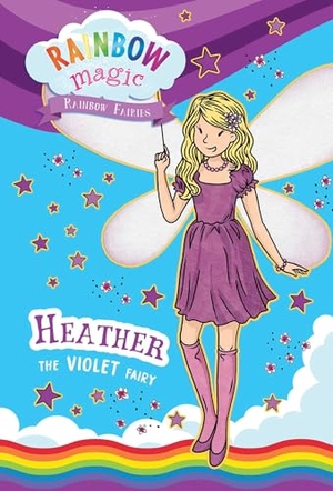 Meadows, Daisy. Rainbow Magic Rainbow Fairies Book #7: Heather the Violet Fairy. Silver Dolphin Books, 2023.