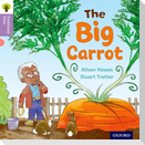 Oxford Reading Tree Traditional Tales: Level 1+: The Big Carrot