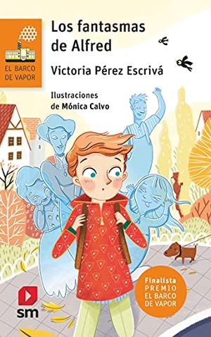 Pérez Escrivá, Victoria. Los fantasmas de Alfred. EDICIONES SM, 2021.