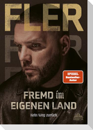 Fremd im eigenen Land