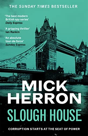 Herron, Mick. Slough House. Hodder And Stoughton Ltd., 2022.