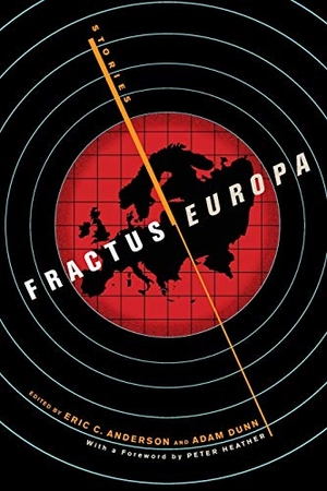 Heather, Peter / Daria Sapenko. Fractus Europa - Stories. Dunn Books, 2020.