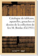 Catalogue de tableaux anciens et modernes, aquarelles, gouaches et dessins, meubles du XVIIIe