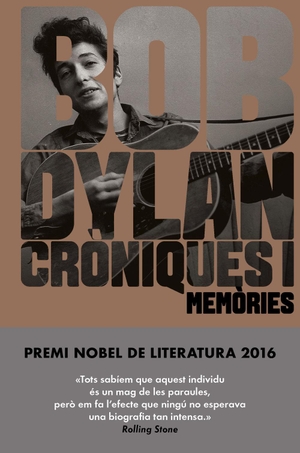 Dylan, Bob. Cròniques I. , 2017.