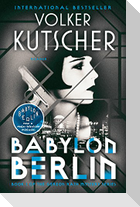Babylon Berlin: Book 1 of the Gereon Rath Mystery Series