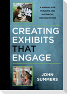 Creating Exhibits That Engage