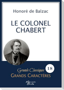 Le Colonel Chabert en grands caractères