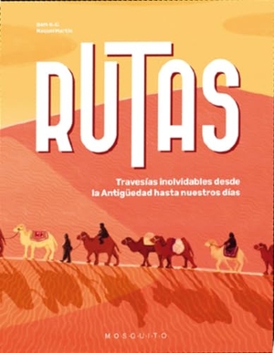 Martín, Raquel. Rutas. Mosquito Books Barcelona, 2023.