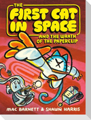 The First Cat in Space and the Wrath of the Paperclip