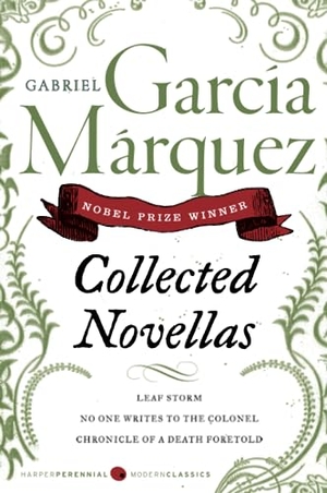 Garcia Marquez, Gabriel. Collected Novellas. HarperCollins, 1999.