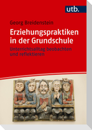 Erziehungspraktiken in der Grundschule